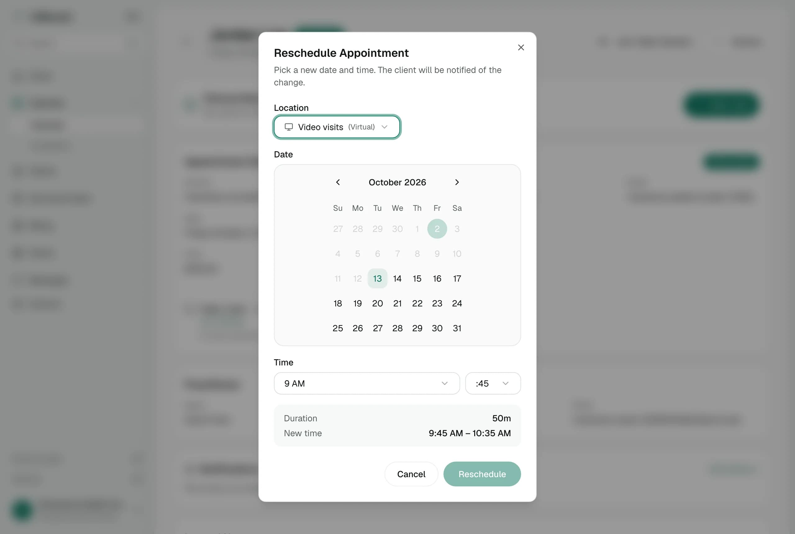 Reschedule Appointment: pick a new date and time, the client is told about the change
